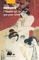 Homme qui ne vécut que pour aimer (L') [nouvelle édition]